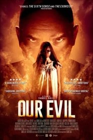 Our Evil movie