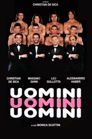 Uomini uomini uomini (1995)