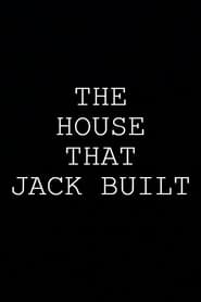 The House That Jack Built