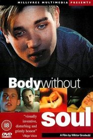 Body Without Soul постер