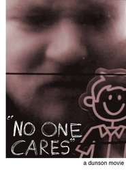 No One Cares (2016) No One Cares (2016)