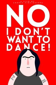Poster No, I Don't Want to Dance! 2020