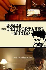 O Homem Mais Insuportável do Mundo 2007