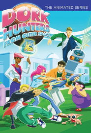 Dork Hunters from Outer Space постер