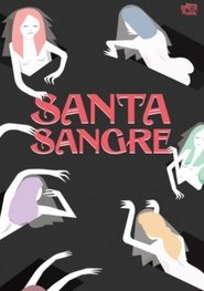 Santa Sangre (1989)