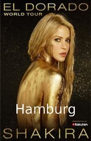 Shakira – El Dorado Tour – Hamburg