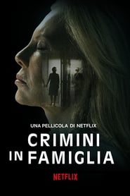 watch Crimini in famiglia now