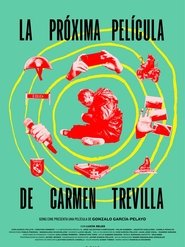 Poster La próxima película de Carmen Trevilla