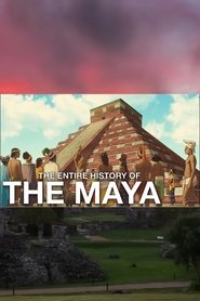 The Entire History of the Maya (1970)