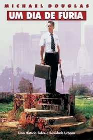 Um Dia de Fúria (Falling Down)