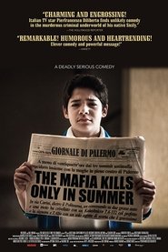 The Mafia Kills Only in Summer постер