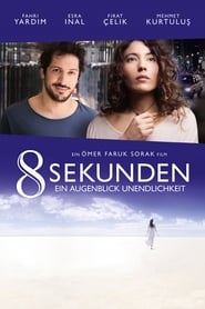 Poster 8 Sekunden - Ein Augenblick Unendlichkeit