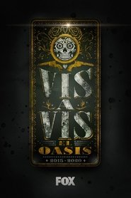 Vis a Vis:El Oasis - Season 1 Episode 1 : Episode 1