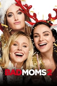 Poster Bad Moms 2