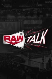 Poster Raw Talk - Season 6 Episode 27 : July 4, 2022 2024