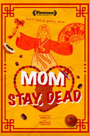Mom, Stay Dead (2025)