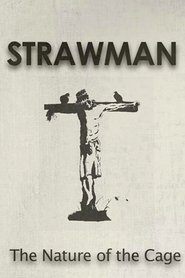 Poster Strawman: The Nature of the Cage 2015