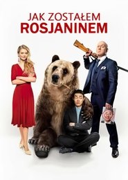 Jak zostałem Rosjaninem (2019)