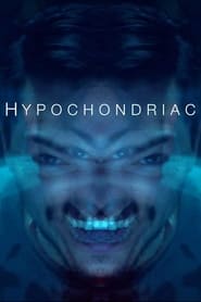 Hypochondriac постер