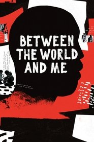 Between the World and Me постер