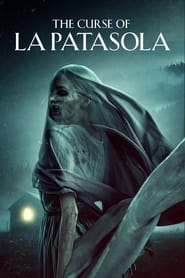 The Curse of La Patasola (2022) poster