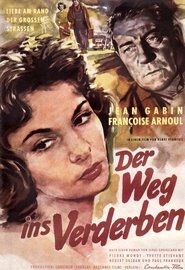 Der Weg ins Verderben (1956)