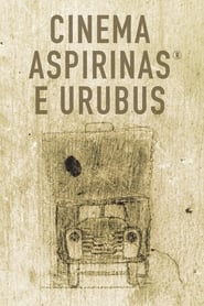 Imagem Cinema, Aspirinas e Urubus
