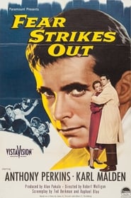 Fear Strikes Out (1957)