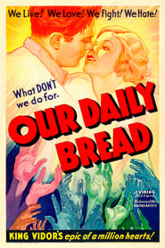 Our Daily Bread постер