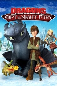 Poster for Dragons: Gift of the Night Fury