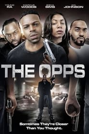 The Opps film en streaming