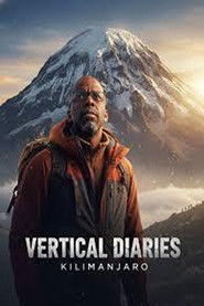 Vertical Diaries: Kilimanjaro (2026)