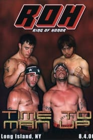 Poster ROH: Time To Man Up