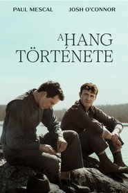 A hang t&ouml;rt&eacute;nete (2025)