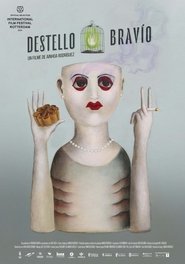 Destello Bravío poster watch Destello Bravío now