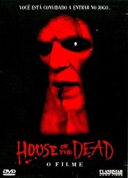 House of the Dead – A Casa da Morte (2003)