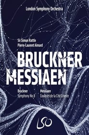 Poster London Symphony Orchestra: Bruckner & Messiaen