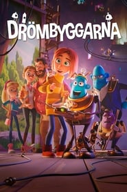 watch Drömbyggarna now