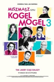 Miszmasz, czyli Kogel Mogel 3 (2019)