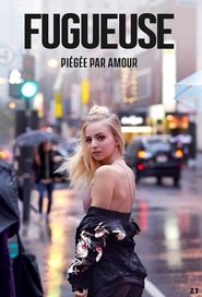 Fugueuse Saison 1 Episode 2 Fugueuse Saison 1 Episode 2