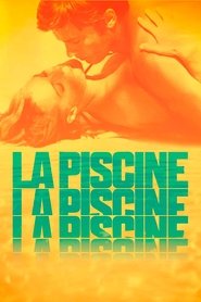 Regarder La Piscine en streaming – FILMVF