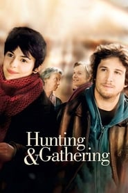 Hunting and Gathering (2007) poster