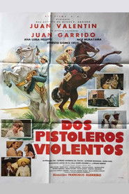 Dos pistoleros violentos (1985)