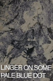 Poster Linger on Some Pale Blue Dot 2018