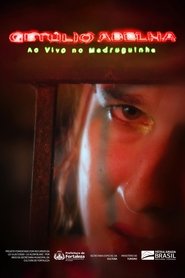 Getúlio Abelha - Ao vivo no Madruguinha (2021)