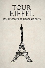 Tour Eiffel : les 10 secrets de l'ic&ocirc;ne de Paris (2026)