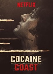 Cocaine Coast (2018)