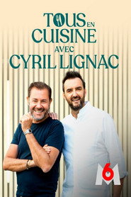 Tous en cuisine avec Cyril Lignac (2020)
