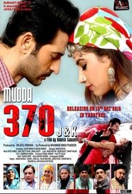 Mudda 370 J&K (2019) Movie Download & Watch Online WEBRip 480p, 720p & 1080p