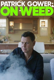Patrick Gower: On Weed (2020)